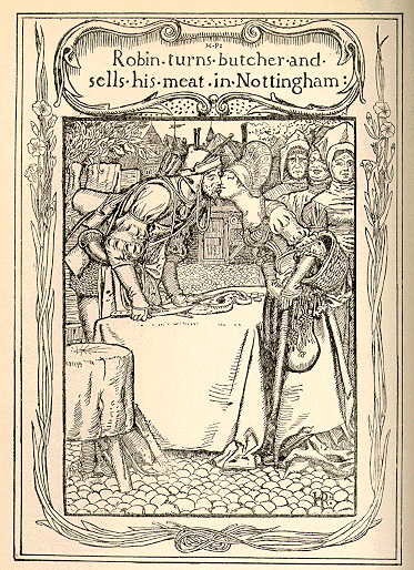 Robin Turns Butcher and Sells His Meat in Nottingham
     by
Howard Pyle 